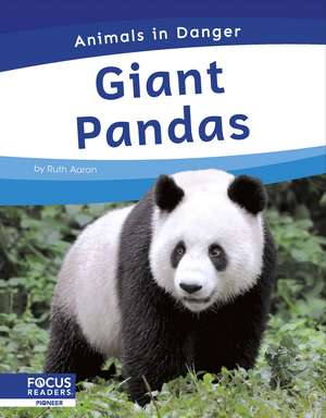Giant Pandas de Ruth Aaron