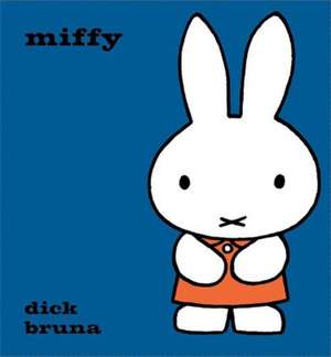 Miffy de Dick Bruna