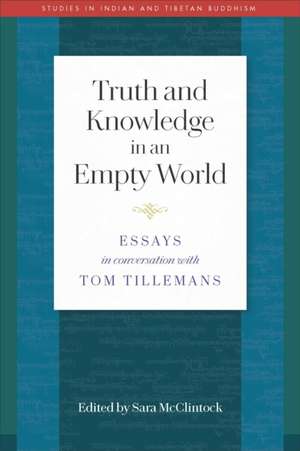 Truth and Knowledge in an Empty World de Sara L McClintock