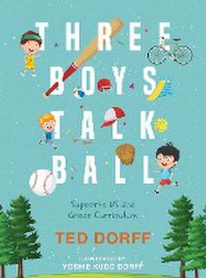 Three Boys Talk Ball de Ted Dorff
