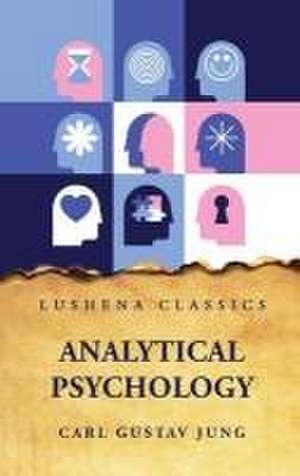 Analytical Psychology de Carl Gustav Jung