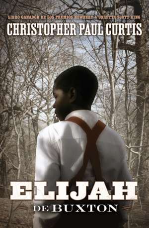 Elijah de Buxton de Christopher Paul Curtis