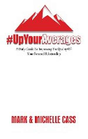 Up Your Averages de Mark Cass