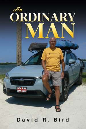 An Ordinary Man de David R. Bird