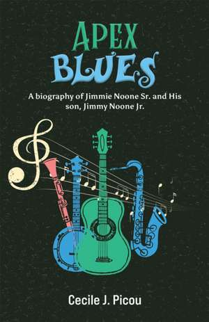 Apex Blues de Cecile J. Picou