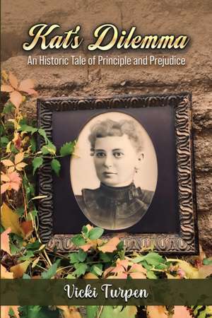 Kat's Dilemma de Vicki Turpen