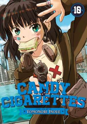 Candy and Cigarettes Vol. 10 de Tomonori Inoue