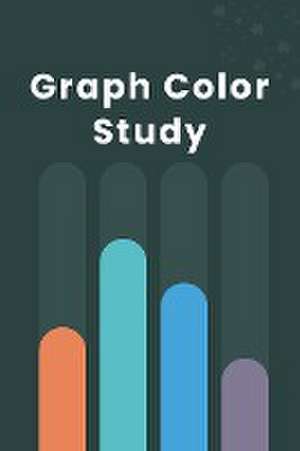 Dewith, J: Graph Color Study