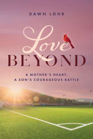 Love Beyond de Dawn Lohr