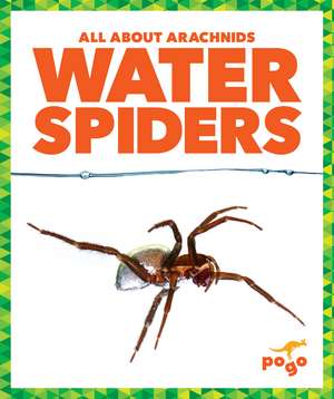 Water Spiders de Becca Becker