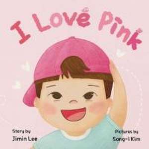 I Love Pink de Jimin Lee