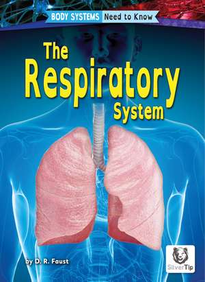 Respiratory System de D. R. Faust