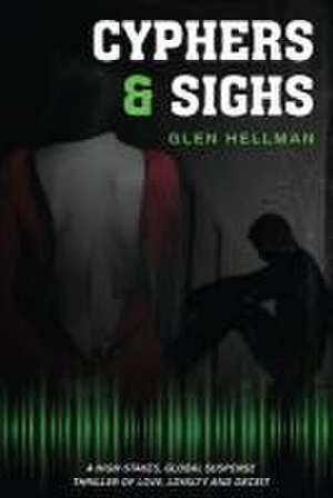 Cypher & Sighs de Glen Hellman