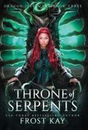 Throne of Serpents de Frost Kay