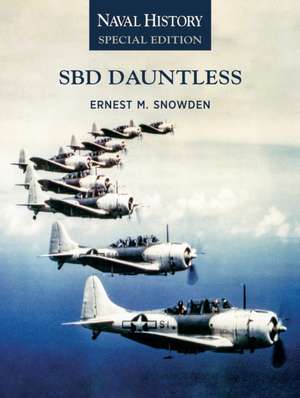 SBD Dauntless de Ernest M Snowden
