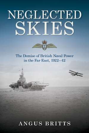 Neglected Skies de Angus Britts