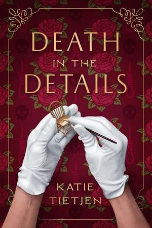 Death in the Details de Katie Tietjen