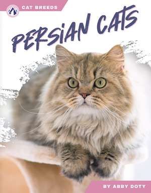 Persian Cats de Abby Doty