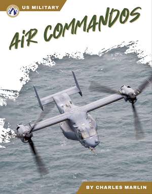 Air Commandos de Charles Marlin