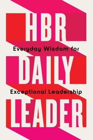 HBR Daily Leader de Harvard Business Review