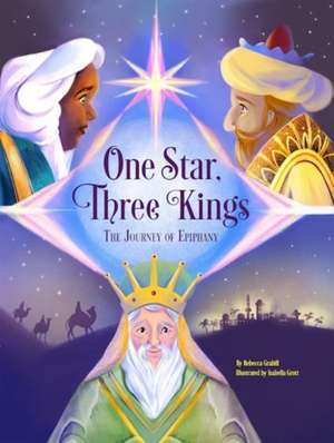 One Star, Three Kings de Rebecca Grabill