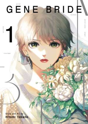 Gene Bride Vol. 1 de Hitomi Takano
