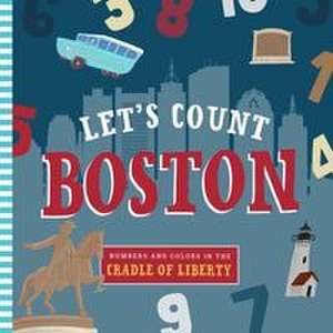 Let's Count Boston de Iris Quinn