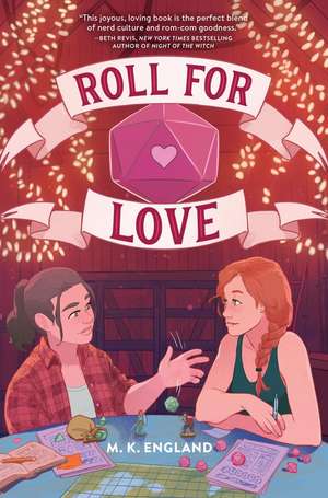 Roll for Love de M. K. England