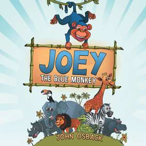 Joey the Blue Monkey de John Osback