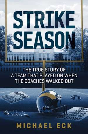Strike Season de Michael Eck