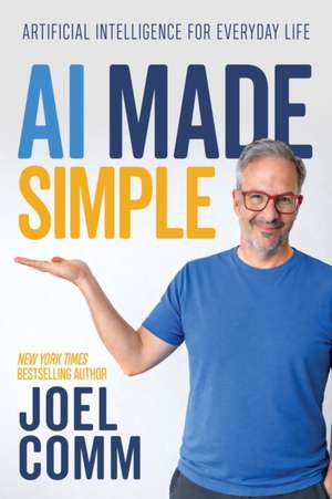 AI Made Simple de Joel Comm