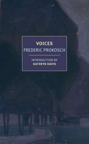 Voices de Frederic Prokosch