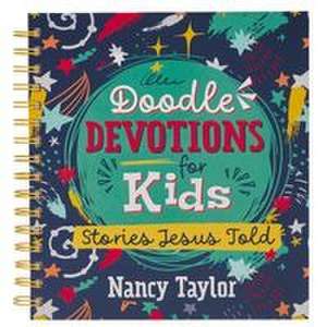 Doodle Devotions for Kids de Nancy Taylor