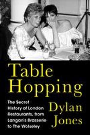 Table Hopping de Dylan Jones