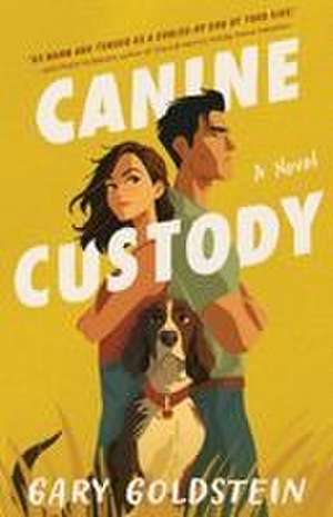 Canine Custody de Gary Goldstein