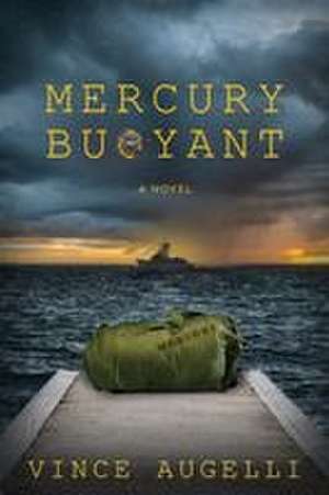 Mercury Buoyant de Vince Augelli