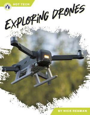 Exploring Drones de Nick Rebman