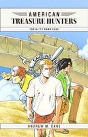 The Kitty Hawk Clue de Andrew M. Dare