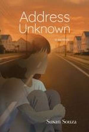 Address Unknown de Susan Souza