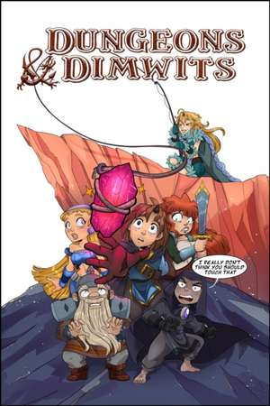 Dungeons & Dimwits: Volume 1 de James Mascia