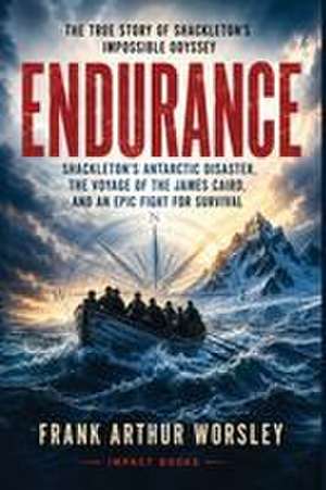 Endurance de Frank Arthur Worsley