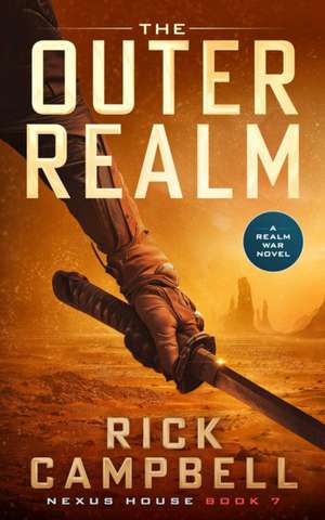 The Outer Realm de Rick Campbell
