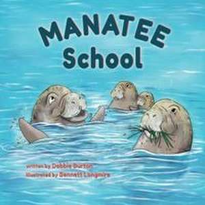 Manatee School de Debbie Burton