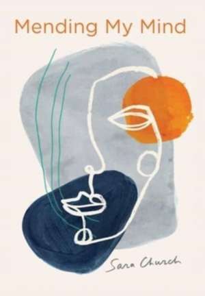 Mending My Mind de Sara Church
