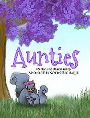 Aunties de Marnie Reynolds-Bourque