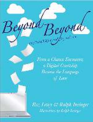 Beyond Beyond de Roz Lewy