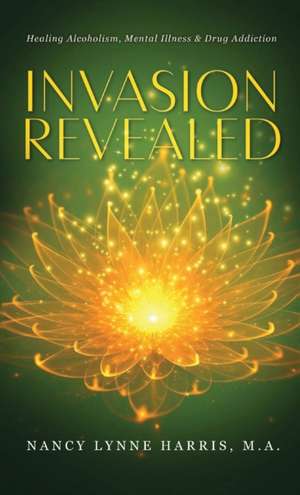 Invasion Revealed de Nancy Lynne Harris