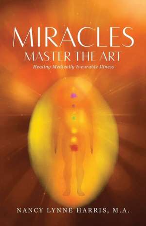 Miracles Master the Art de Nancy Lynne Harris