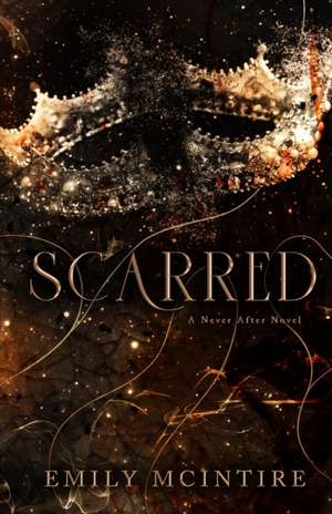 Scarred de Emily Mcintire