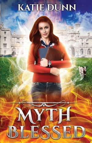 Myth Blessed de Katie Dunn
